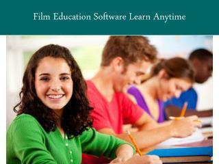 Film Education Software Learn Anytime