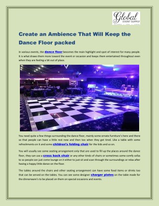 Create an Ambience That Will Keep the Dance Floor packed : Global Event Supply