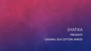 Buy Gadwal Silk Cotton Sarees