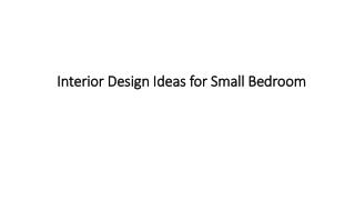 Interior Design Ideas for Small Bedroom