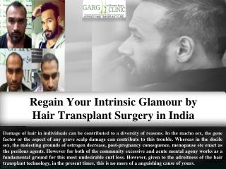 Regain Your Intrinsic Glamour by Hair Transplant Surgery in India