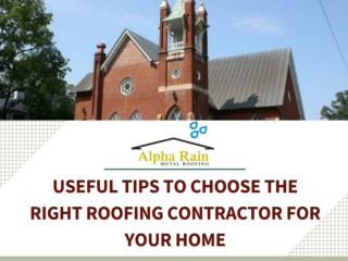 Know How to Choose Right Metal Roofing Contractors?