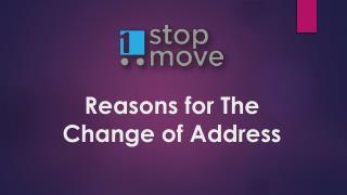 Reasons for The Change of Address