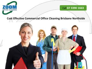 Cost Effective Commercial Office Cleaning Brisbane Northside