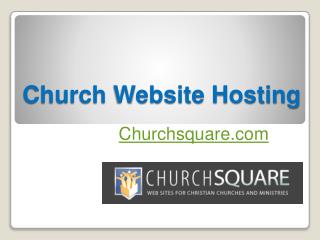Church Website Hosting - Churchsquare.com