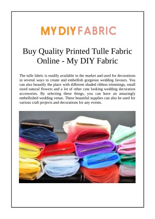 Buy Quality Printed Tulle Fabric Online - My DIY Fabric