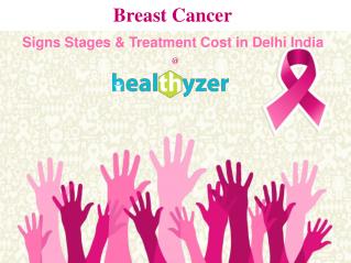 Know about Breast Cancer Stages at Healthyzer.com
