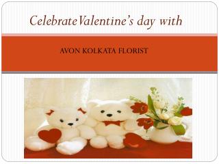 Valentineâ€™s Day with Avon Kolkata Florist