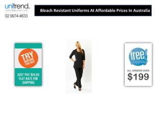 Bleach Resistant Uniforms At Affordable Prices In Australia
