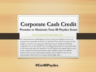 Corporate Cash Credit - Promise to Maintain Your 80 Paydex Score