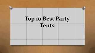 Top 10 best party tents