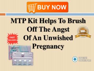 Remove The Pain After Abortion With MTP KIT