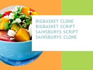 Sainsburys Clone, Sainsburys Script, Bigbasket Clone, Bigbasket Script