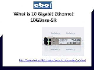 What is 10 Gigabit Ethernet 10GBase-SR