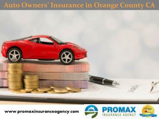 auto ownersâ€™ insurance in Orange County CA