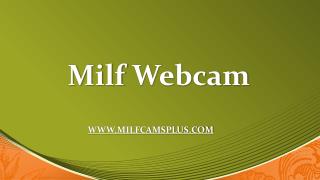 Milf Webcam