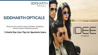 5 Useful Eye Care Tips for Spectacle Users