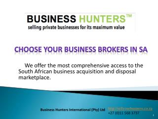 Choose Your Reliable Business Brokers for Your Business in SA
