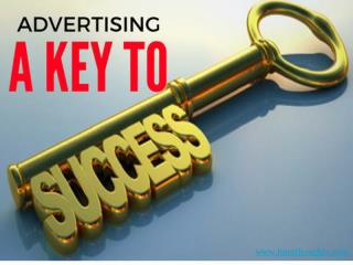 Advertising â€“ A Key to the success of your business