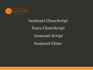 Grofers Clone - Grofers Script | Instacart Clone Script