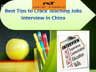 Best Tips to Crack Teaching Jobs Interview in China