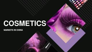 Market Research Report on Cosmetics Markets in China