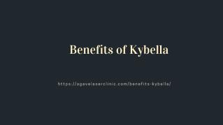 Benefits of Kybella