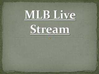 MLB Live Stream