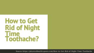 How to get rid of night time toothache