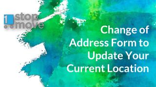 Change of Address Form to Update Your Current Location