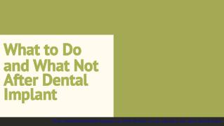 What to Do and What Not After Dental Implant