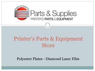 Polyester Plates - Diamond Laser Film