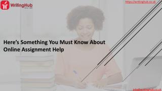 Hereâ€™s Something You Must Know About Online Assignment Help