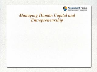 Management of Human Capital and Entrepreneurship in a New Business