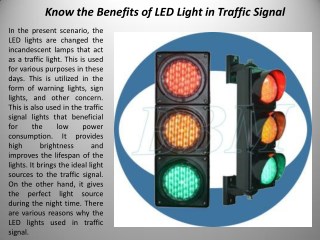 Know the Benefits of LED Light in Traffic Signal