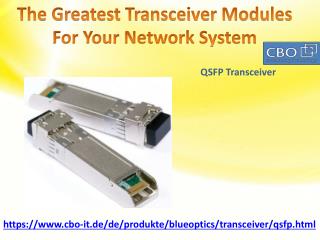 The greatest transceiver modules for your network system
