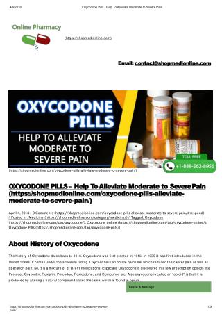 OXYCODONE PILLS - Help To Alleviate Moderate to Severe Pain