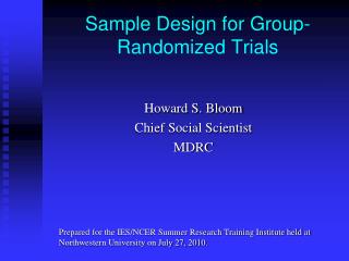 Sample Design for Group-Randomized Trials