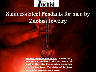 Stainless Steel Pendants for men by Zuobisi Jewelry