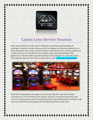 Casino Limo Service, Airport Transfers Houston Taxi at Gettransporttx.com