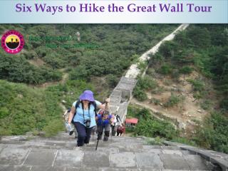 Six Ways to Hike the Great Wall Tour