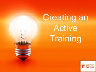 Creating an Active Training