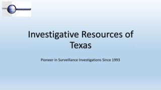 Best Private Investigations Company in Texas