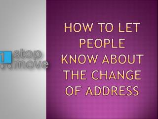 How to Let People Know About The Change of Address