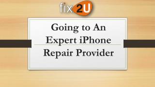 Going to An Expert iPhone Repair Provider