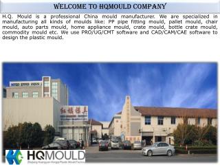 HQMOULD Company - Plastic Mould Maker in China