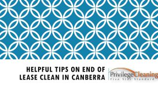 Helpful Tips on End of Lease Clean In Canberra
