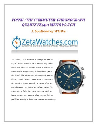 FOSSIL â€˜THE COMMUTERâ€™ CHRONOGRAPH QUARTZ FS5401 MENâ€™S WATCH