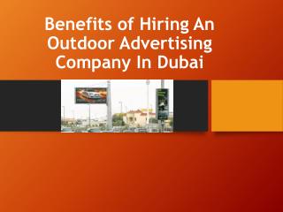 Benefits Of Hiring Outdoor Advertising Company In Dubai