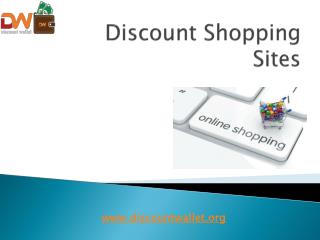 Discount Shopping Sites | Discount Wallet
